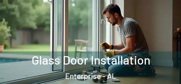 Glass Door Installation Enterprise - AL
