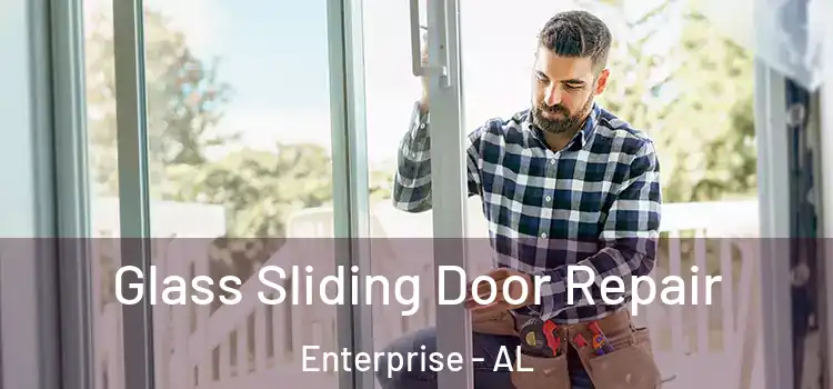  Glass Sliding Door Repair Enterprise - AL