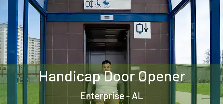 Handicap Door Opener Enterprise - AL