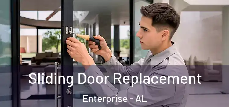 Sliding Door Replacement Enterprise - AL